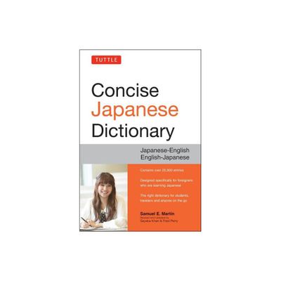 Tuttle Concise Japanese Dictionary - by Samuel E Martin (Paperback)