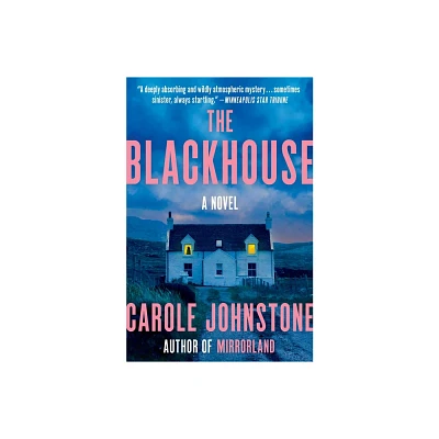 The Blackhouse - by Carole Johnstone (Paperback)