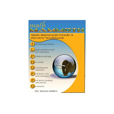 Math Mammoth Grade 5 Review Workbook - by Maria Miller (Paperback)