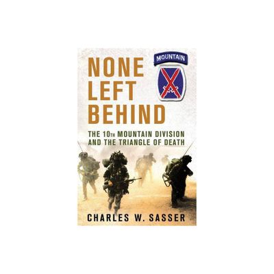 None Left Behind - by Charles W Sasser (Paperback)