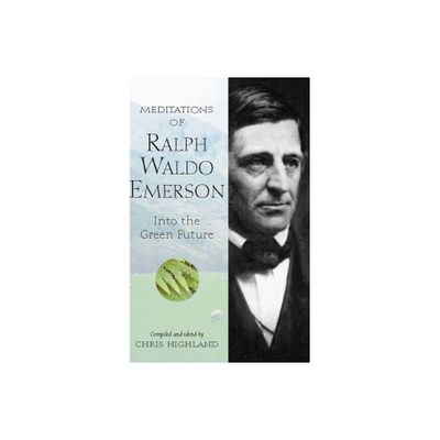 Meditations of Ralph Waldo Emerson