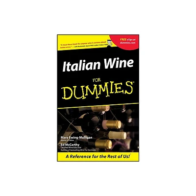 Italian Wine For Dummies - by Mary Ewing-Mulligan & Ed McCarthy (Paperback)