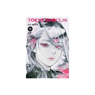 Tokyo Ghoul: Re, Vol. 15 - by Sui Ishida (Paperback)