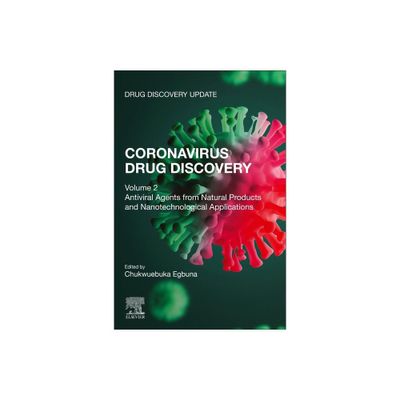 Coronavirus Drug Discovery - (Drug Discovery Update) by Chukwuebuka Egbuna (Paperback)