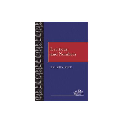 Leviticus and Numbers - (Westminster Bible Companion) by Richard N Boyce (Paperback)