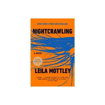 Nightcrawling: A novel - by Leila Mottley