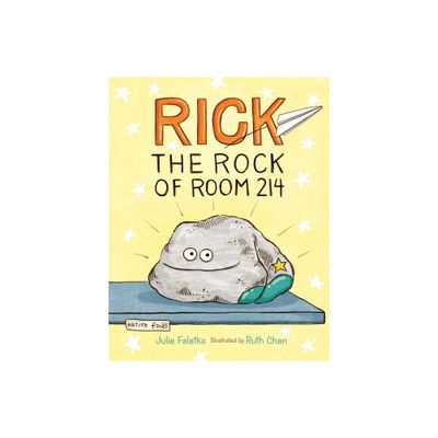 Rick the Rock of Room 214 - by Julie Falatko (Hardcover)