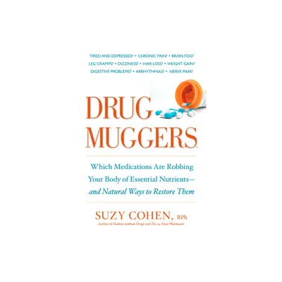 Drug Muggers - by Suzy Cohen (Paperback)