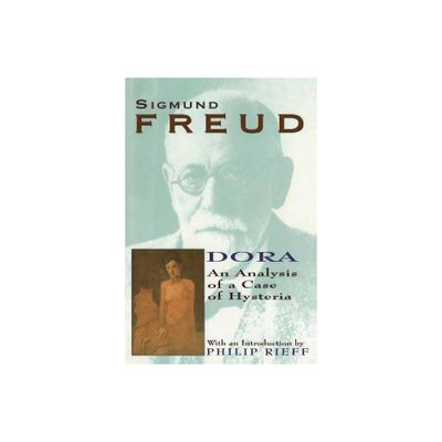 Dora - (Collected Papers of Sigmund Freud) by Sigmund Freud (Paperback)