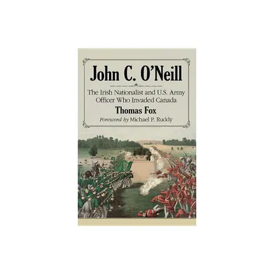 John C. ONeill - by Thomas Fox (Paperback)