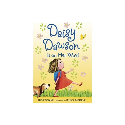 Daisy Dawson Is on Her Way! - by Steve Voake (Paperback)