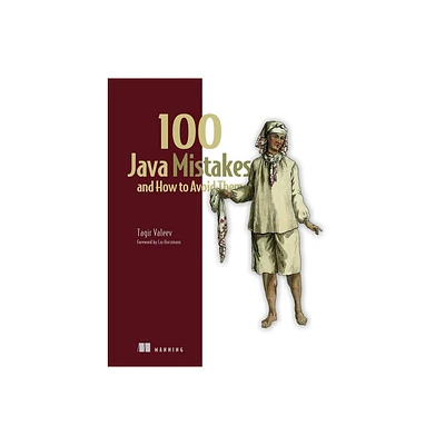 100 Java Mistakes and How to Avoid Them - by Tagir Valeev (Paperback)