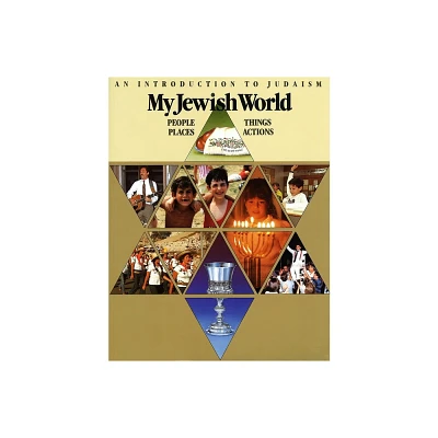 My Jewish World - by Behrman House (Paperback)