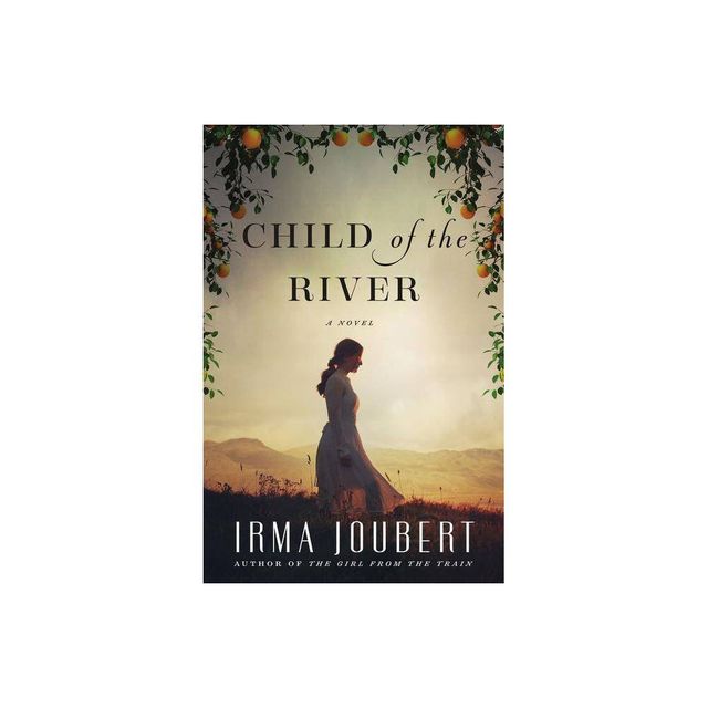 Child of the River (Paperback) (Irma Joubert)