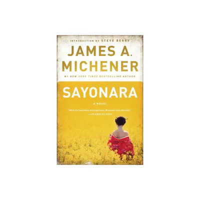 Sayonara - by James A Michener (Paperback)