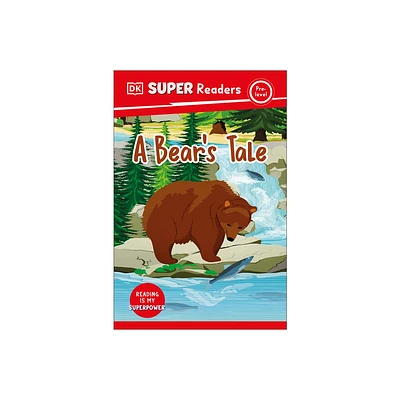 DK Super Readers Pre-Level a Bears Tale