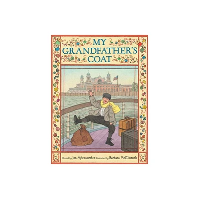 My Grandfathers Coat - by Jim Aylesworth (Hardcover)