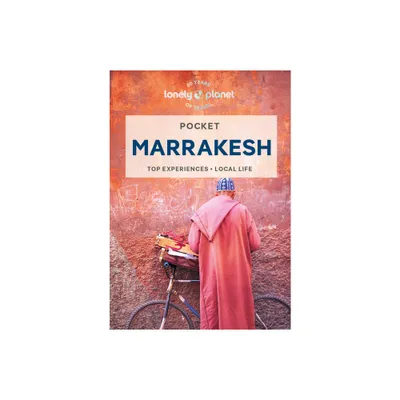 Lonely Planet Pocket Marrakesh - (Pocket Guide) 6th Edition by Helen Ranger (Paperback)