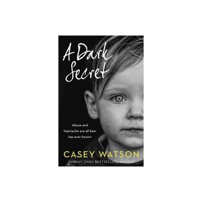 A Dark Secret - by Casey Watson (Paperback)