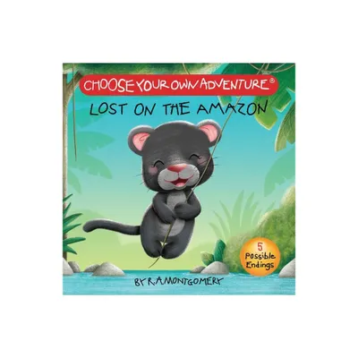 Lost on the Amazon Board Book (Choose Your Own Adventure) - by R a Montgomery (Hardcover)