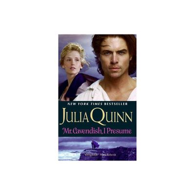 Mr. Cavendish, I Presume - by Julia Quinn (Paperback)