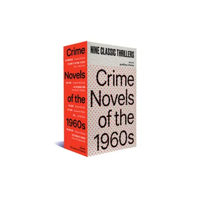 Crime Novels of the 1960s - by Geoffrey OBrien (Mixed Media Product)