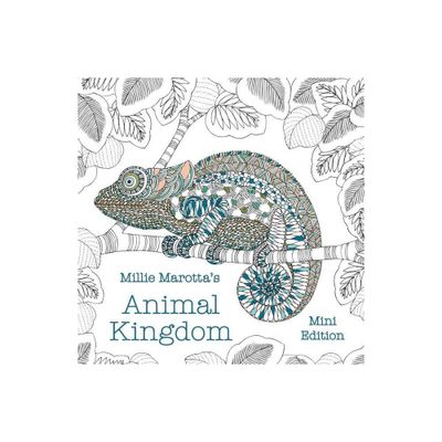 Millie Marottas Animal Kingdom: Mini Edition - (Millie Marotta Adult Coloring Book) (Paperback)