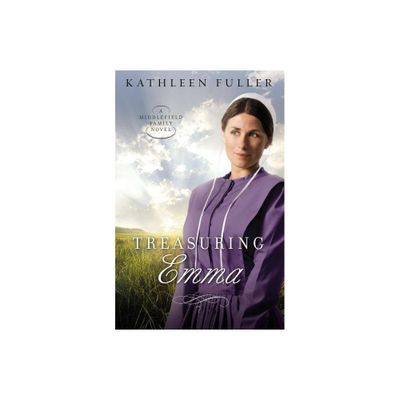 Treasuring Emma - (Middlefield Family Novel) by Kathleen Fuller (Paperback)