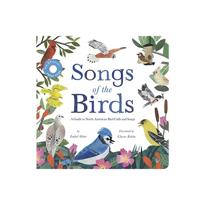 Songs of the Birds - by Isabel Otter (Board Book)