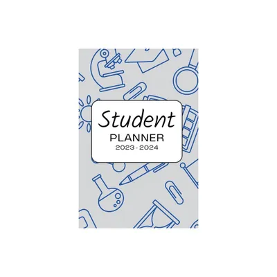 2023 - 2024 Student Planner for Middle & High School Students in Blue - by Takhia Gaither (Paperback)