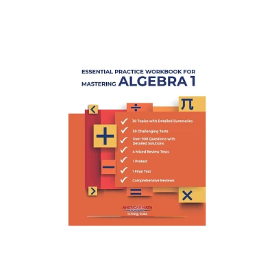 Mastering Algebra 1 - by American Math Academy (Paperback)