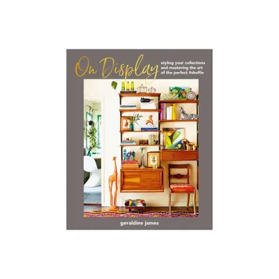 On Display - by Geraldine James (Hardcover)