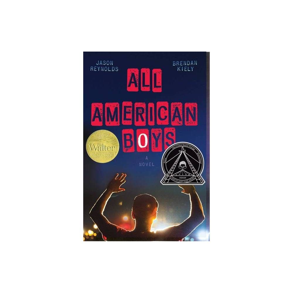 All American Boys, Book by Jason Reynolds, Brendan Kiely, Official  Publisher Page