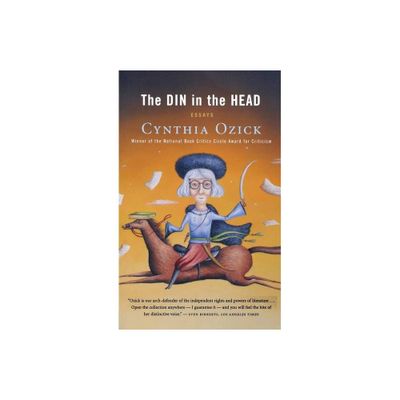 The Din in the Head - by Cynthia Ozick (Paperback)