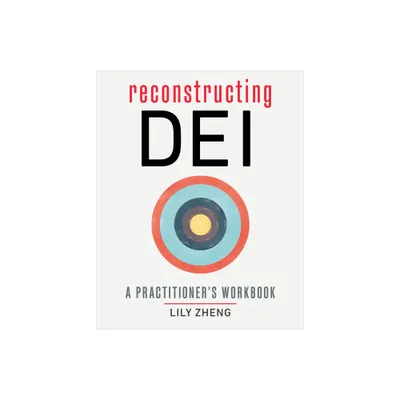 Reconstructing Dei - by Lily Zheng (Paperback)