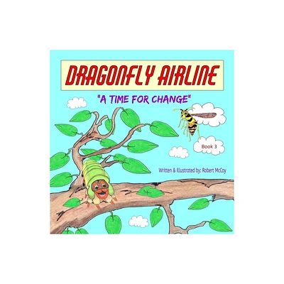 Dragonfly Airline - A Time for Change