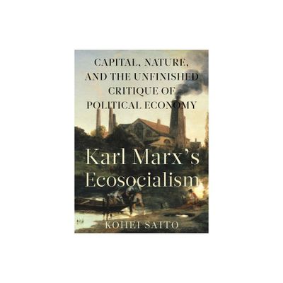 Karl Marx (Tm)S Ecosocialism