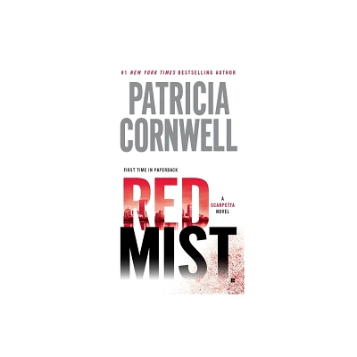 Red Mist - (Scarpetta) by Patricia Cornwell (Paperback)