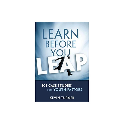 Learn Before You Leap Softcover - (Ys Academic) by Kevin Turner (Paperback)