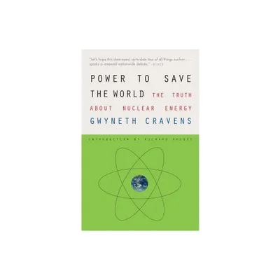 Power to Save the World - by Gwyneth Cravens (Paperback)