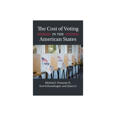 The Cost of Voting in the American States