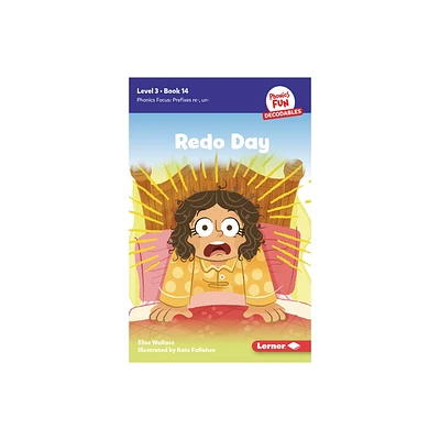 Redo Day - (Phonics Fun Decodables -- Level 3) by Elise Wallace (Paperback)