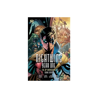 Nightwing: Year One 20th Anniversary Deluxe Edition (New Edition) - by Chuck Dixon & Scott Beatty (Hardcover)