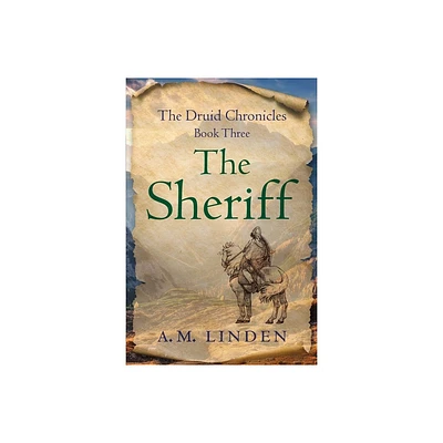 The Sheriff - by A M Linden (Paperback)