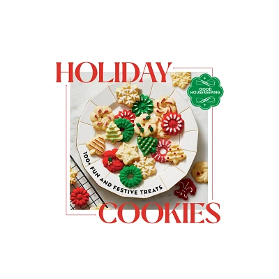 Good Housekeeping Holiday Cookies - (Hardcover)