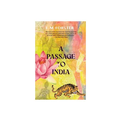 A Passage to India (Warbler Classics) - by E M Forster (Paperback)