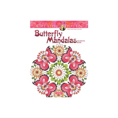 Creative Haven Butterfly Mandalas Coloring Book - (Adult Coloring Books: Mandalas) by Jo Taylor (Paperback)