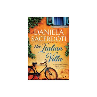 The Italian Villa - by Daniela Sacerdoti (Paperback)