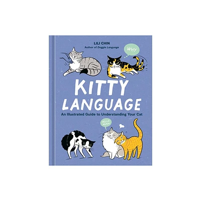 Kitty Language - by Lili Chin (Hardcover)