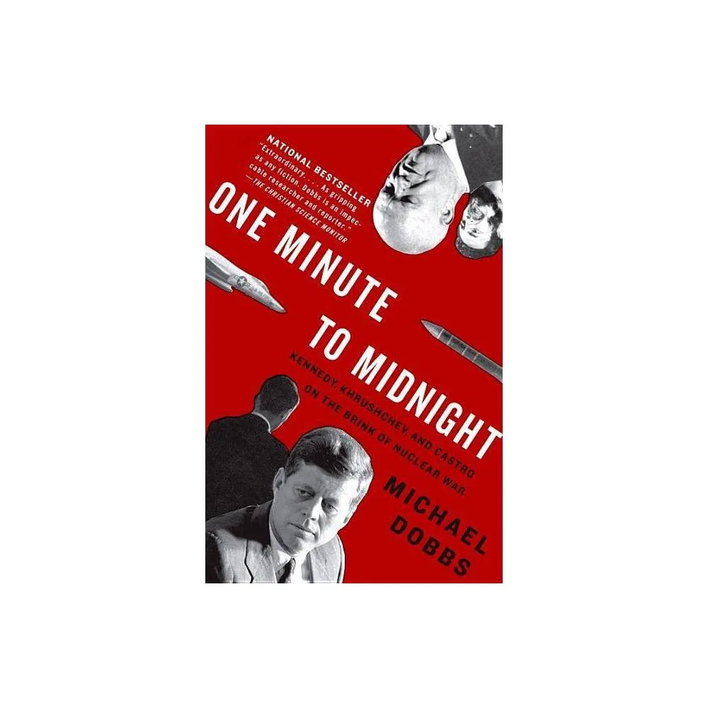 Book Review  'One Minute to Midnight: Kennedy, Khrushchev, and